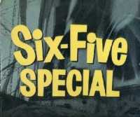 Six - Five Special, for you hip cats and kittens!
